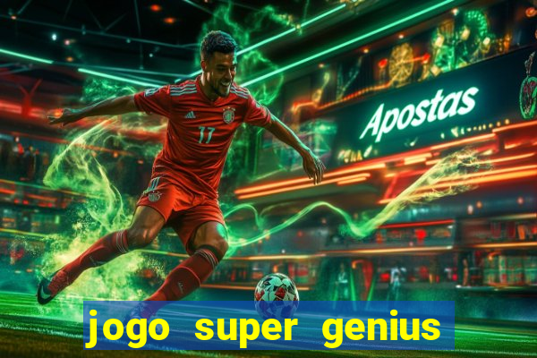 jogo super genius paga mesmo